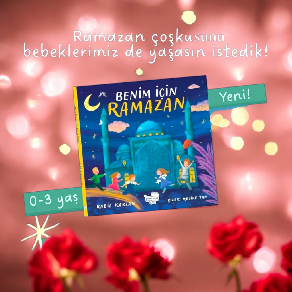 Benim için Ramazan 🌙
