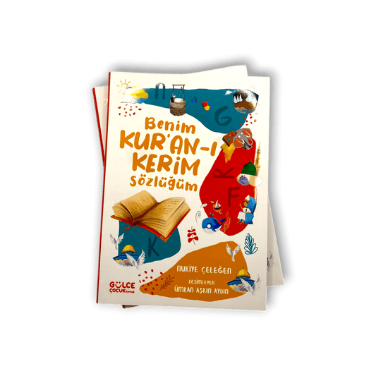 Benim Kur'an-ı Kerim Sözlüğüm