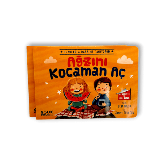 Ağzını Kocaman Aç - Duyularla Rabbimi Tanıyorum 4 (Pencereli Kitap)