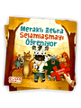 MERAKLI ZEBRA SELAMLAŞMAYI ÖĞRENİYOR / YAPBOZLU KİTAP 2 (Puzzle Buch)