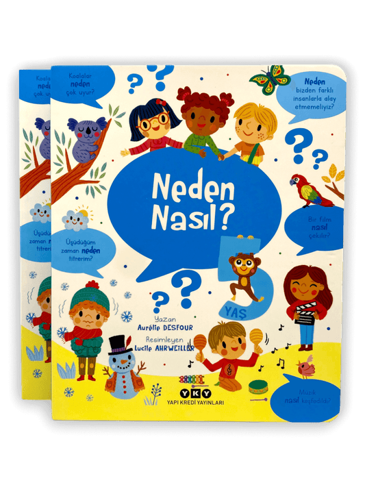 Neden Nasıl? – 5 Yaş