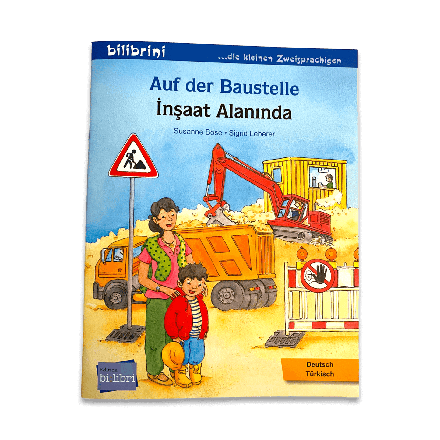 Auf der Baustelle - Türkisch / Deutsches Kinderbuch