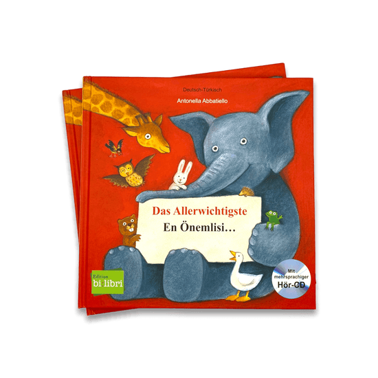 Das Allerwichtigste Türkisch - Deutsches Kinderbuch mit CD