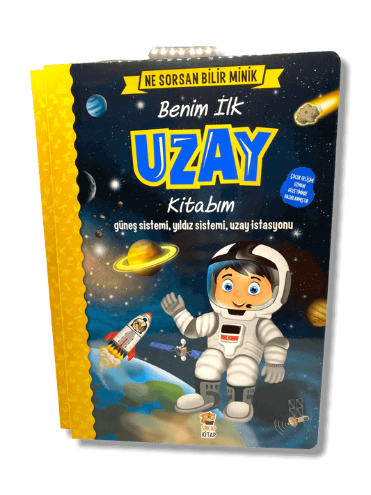 BENIM ILK UZAY KITABIM NE SORSAN BILIR MINIK - (My First Space Book)