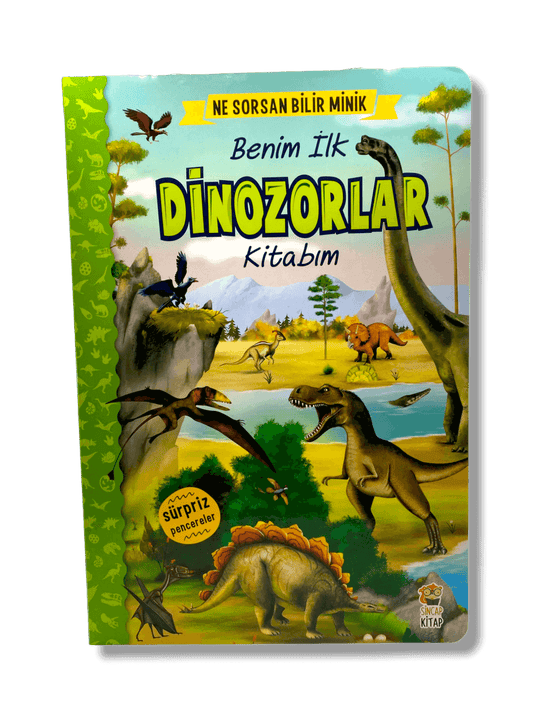 Ne Sorsan Bilir Minik-Benim İlk Dinozorlar Kitabım - (Mein erstes Dinosaurierbuch)